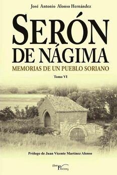 SERN DE NGIMA. MEMORIAS DE UN PUEBLO SORIANO. TOMO VI