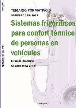 SISTEMAS FRIGOR�FICOS PARA CONFORT T�RMICO DE PERSONAS EN VEH�CULOS.