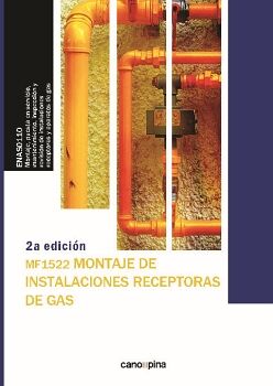 MF1522 MONTAJE DE INSTALACIONES RECEPTORAS DE GAS