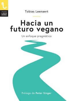 HACIA UN FUTURO VEGANO