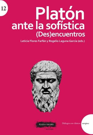 PLATN ANTE LA SOFSTICA / (DES)ENCUENTROS