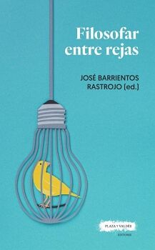 FILOSOFAR ENTRE REJAS