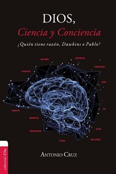 DIOS, CIENCIA Y CONCIENCIA