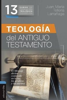 TEOLOG�A DEL ANTIGUO TESTAMENTO