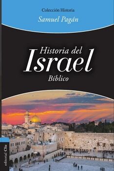 HISTORIA DEL ISRAEL B�BLICO
