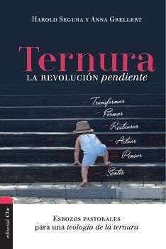 TERNURA, LA REVOLUCI�N PENDIENTE