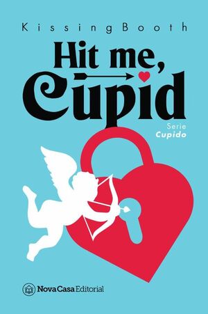HIT ME, CUPID