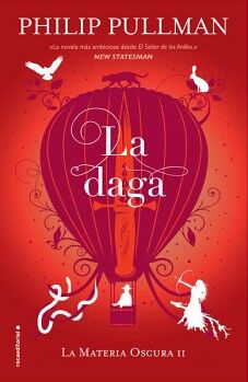LA DAGA ( LA MATERIA OSCURA 2 )
