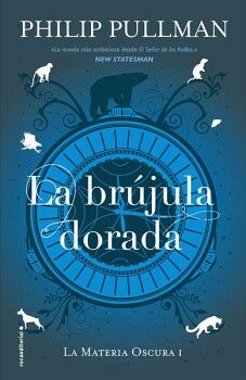 LA BRJULA DORADA ( LA MATERIA OSCURA 1 )