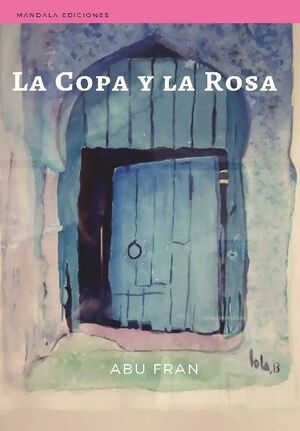 LA COPA Y LA ROSA