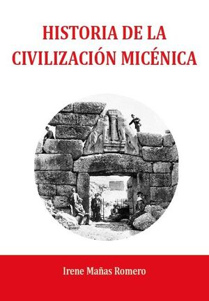 HISTORIA DE LA CIVILIZACIN MICNICA