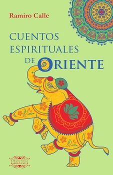 CUENTOS ESPIRITUALES DE ORIENTE