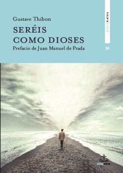 SER�IS COMO DIOSES