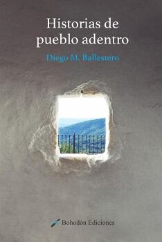 HISTORIAS DE PUEBLO ADENTRO