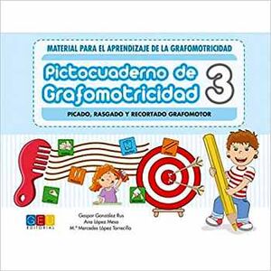 PICTOCUADERNO DE GRAFOMOTRICIDAD 3 -PICADO, RASGADO Y RECORTADO-