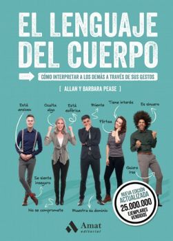 LENGUAJE DEL CUERPO, EL -C�MO INTERPRETAR A LOS DEM�S A TRAV�S-