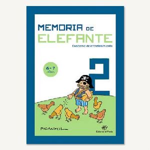 MEMORIA DE ELEFANTE 2 (6-7 AOS) -CUADERNO DE ENTRENAMIENTO-