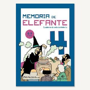 MEMORIA DE ELEFANTE 4 (8-9 AOS) -CUADERNO DE ENTRENAMIENTO-