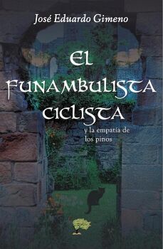 EL FUNAMBULISTA CICLISTA