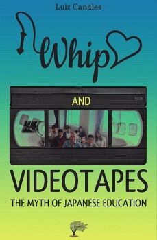 WHIP, LOVE AND VIDEOTAPES