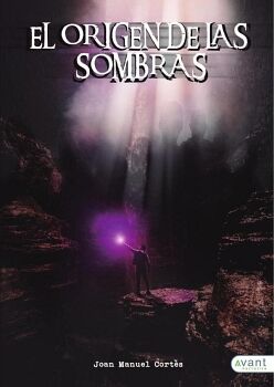 EL ORIGEN DE LAS SOMBRAS