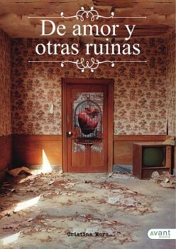 DE AMOR Y OTRAS RUINAS