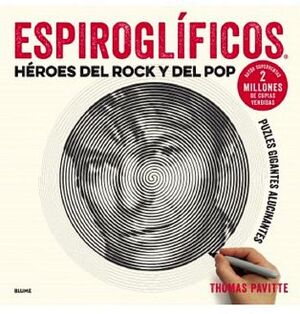 ESPIROGLIFICOS -HEROES DEL ROCK Y DEL POP-