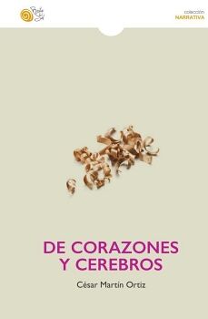 DE CORAZONES Y CEREBROS