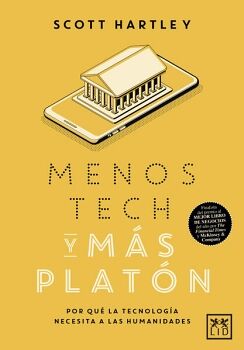 MENOS TECH Y MAS PLATN