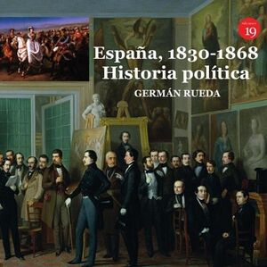 ESPAA, 1830-1868. HISTORIA POLTICA