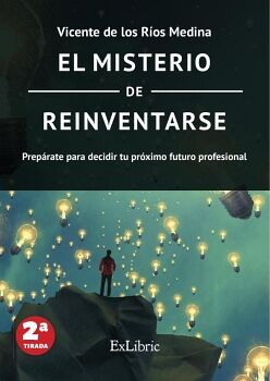EL MISTERIO DE REINVENTARSE