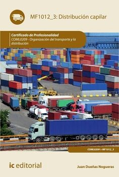 DISTRIBUCI�N CAPILAR. COML0209 - ORGANIZACI�N DEL TRANSPORTE Y LA DISTRIBUCI�N