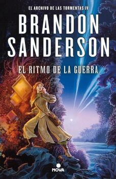 EL RITMO DE LA GUERRA ( EL ARCHIVO DE LAS TORMENTAS 4 )