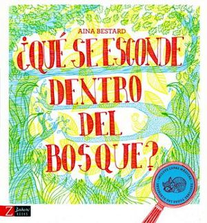 QUE SE ESCONDE DENTRO DEL BOSQUE?        (C/LUPAS MAG./EMP.