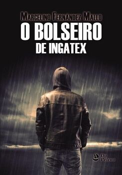 BOLSEIRO DE INGATEX, O