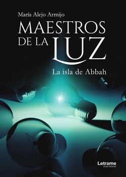 MAESTROS DE LA LUZ. LA ISLA DE ABBAH