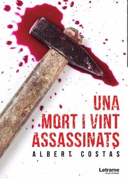 UNA MORT I VINT ASSASSINATS