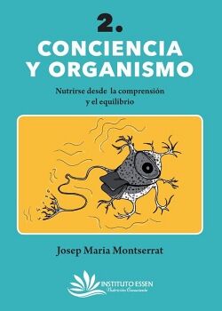 CONCIENCIA Y ORGANISMO
