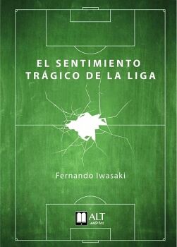 EL SENTIMIENTO TR�GICO DE LA LIGA
