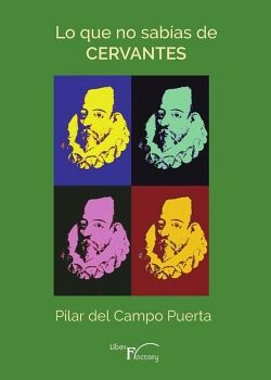 LO QUE NO SAB�AS DE CERVANTES