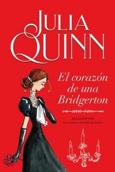 CORAZON DE UNA BRIDGERTON, EL (BRIDGERTON 6) (MEX)