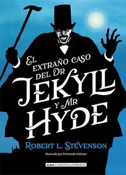 EXTRAÑO CASO DEL DR JEKYLL Y MR HYDE   (EMPASTADO/ED. ILUSTRADA)