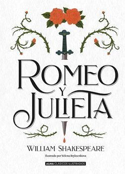 ROMEO Y JULIETA                   (CLASICOS ILUSTRADOS/EMPASTADO)