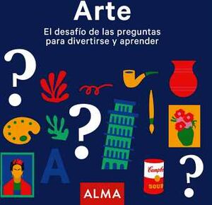 ARTE -EL DESAF�O DE LA PREGUNTAS PARA DIVERTIRSE Y APRENDER-