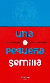 UNA PEQUEA SEMILLA