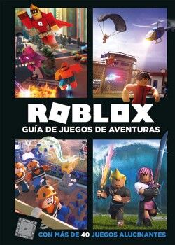 ROBLOX. GUA DE JUEGOS DE AVENTURAS