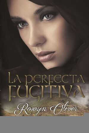 LA PERFECTA FUJITIVA