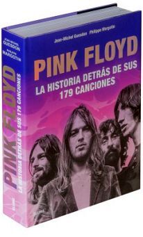 PINK FLOYD -LA HISTORIA DETRAS DE SUS 179 CANCIONES- (EMP.)