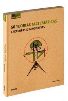 50 TEORAS MATEMTICAS -CREADORAS E IMAGINATIVAS- (G.BREVE/2018)