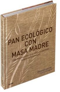 PAN ECOLGICO CON MASA MADRE              (EMPASTADO)